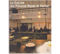 Le cucine del Palazzo reale di Torino