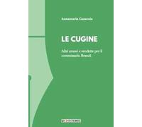 Le cugine. Altri amori e vendette per il commissario Brandi