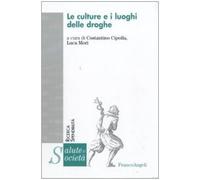 Le culture e i luoghi delle droghe