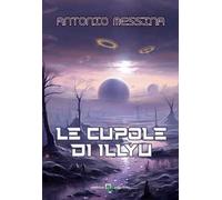 Le cupole di Illyu