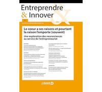 Le cœur a ses raisons et pourtant la raison l’emporte (souvent)