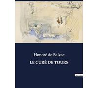 LE CURÉ DE TOURS: .: .: .