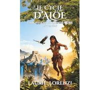 Le Cycle d'Alöe: Collector de science-fantasy 2 livres en 1 (tome3)
