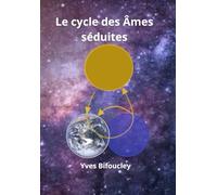 Le cycle des Âmes séduites