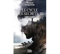 Le Cycle des Secrets: 3 Le palais des géants