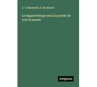 Le daguerréotype mis à la portée de tout le monde