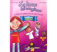Le danze dell'accoglienza. Il progetto completo in un unico volume. [Edizione Sp
