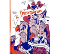 Le Décaméron: Un divertissement d'après Boccace