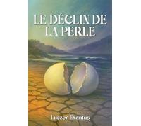 Le déclin de la PERLE