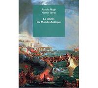 Le déclin du monde antique