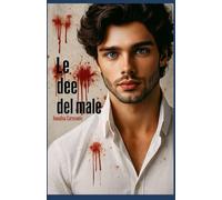 Le dee del male