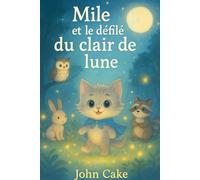 Le Défilé de la Lune de Mile