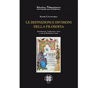 Le definizioni e divisioni della filosofia. Ediz. italiana e armena