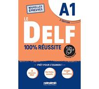 Le DELF 100% reussite: Livre A1 + Onprint App [French]
