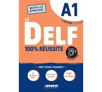 Le DELF 100% reussite (Tascabile)