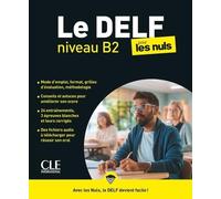 Le Delf niveau B2 pour les nuls