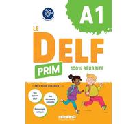 Le DELF Prim A1 100% réussite + didierfle.app