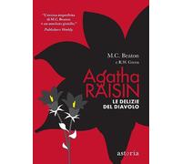 Libri Beaton M. C. / Green R. W. - Le Delizie Del Diavolo. Agatha Raisin