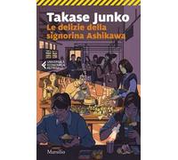 Le delizie della signorina Ashikawa