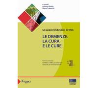 Le demenze. La cura e le cure