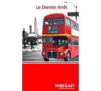 Le Dernier Arrêt: dernier arret