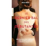 Le dernier bal des débutantes