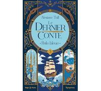 Le dernier conte - Tome 03: Perle bleue