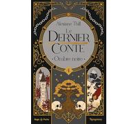 Le dernier conte - Tome 04: Ombre noire