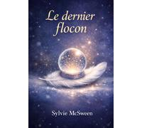 Le dernier flocon