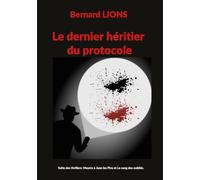 Le dernier héritier du protocole
