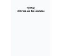 Le Dernier Jour d'un Condamné