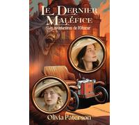 Le dernier maléfice: Les aventurières de l'Obscur