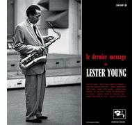 le dernier message de lester young/bonus 1