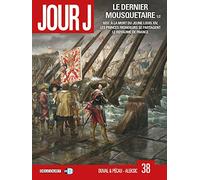 Le Dernier Mousquetaire: Tome 1: 38