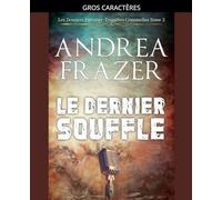 Le Dernier Souffle: 2