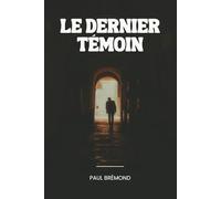 Le Dernier Témoin