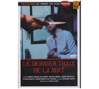 Le Dernier Train De La Nuit