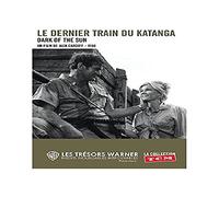Le Dernier Train du Katanga