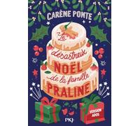 Le désastreux Noël de la famille Praline