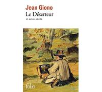Le Déserteur: Et autres récits: A37012