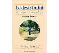 Le désir infini de trouver un sens à la vie