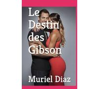 Le Destin des Gibson