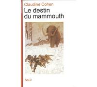 Le destin du mammouth