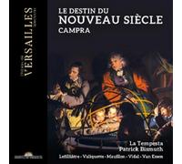 André Campra Campra: Le Destin Du Nouveau Siècle (CD) Album Digipak
