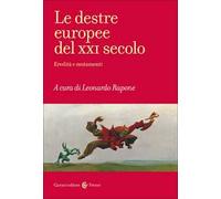 Le destre europee del XXI secolo. Eredità e mutamenti