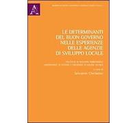 Le determinanti del buon governo nelle esperienze delle agenzie di sviluppo locale