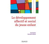 Le développement affectif et social du jeune enfant