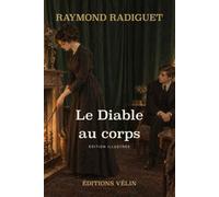 Le Diable au corps (Illustré)