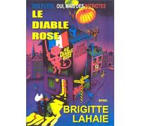 Le diable rose