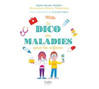 Le dico des maladies pour les enfants